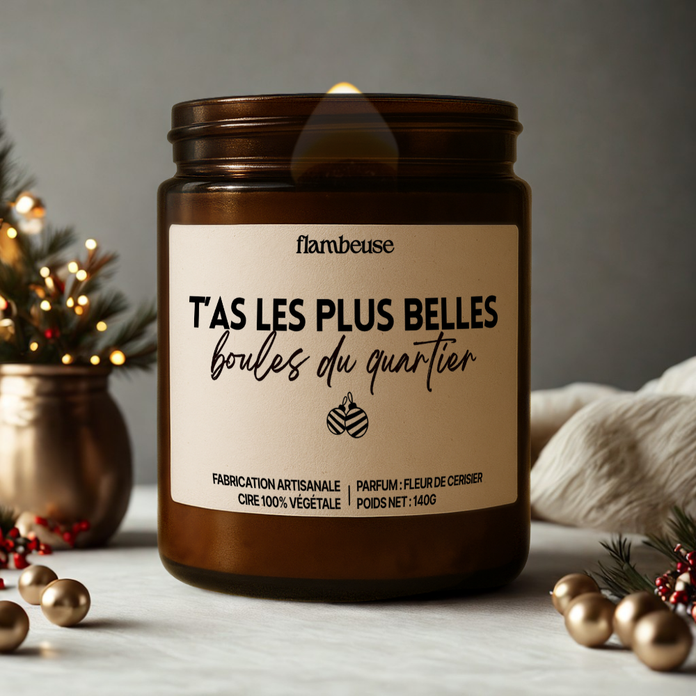Bougie "T'as les plus belles boules du quartier"