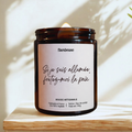 Bougie "si je suis allumée, foutez-moi la paix"