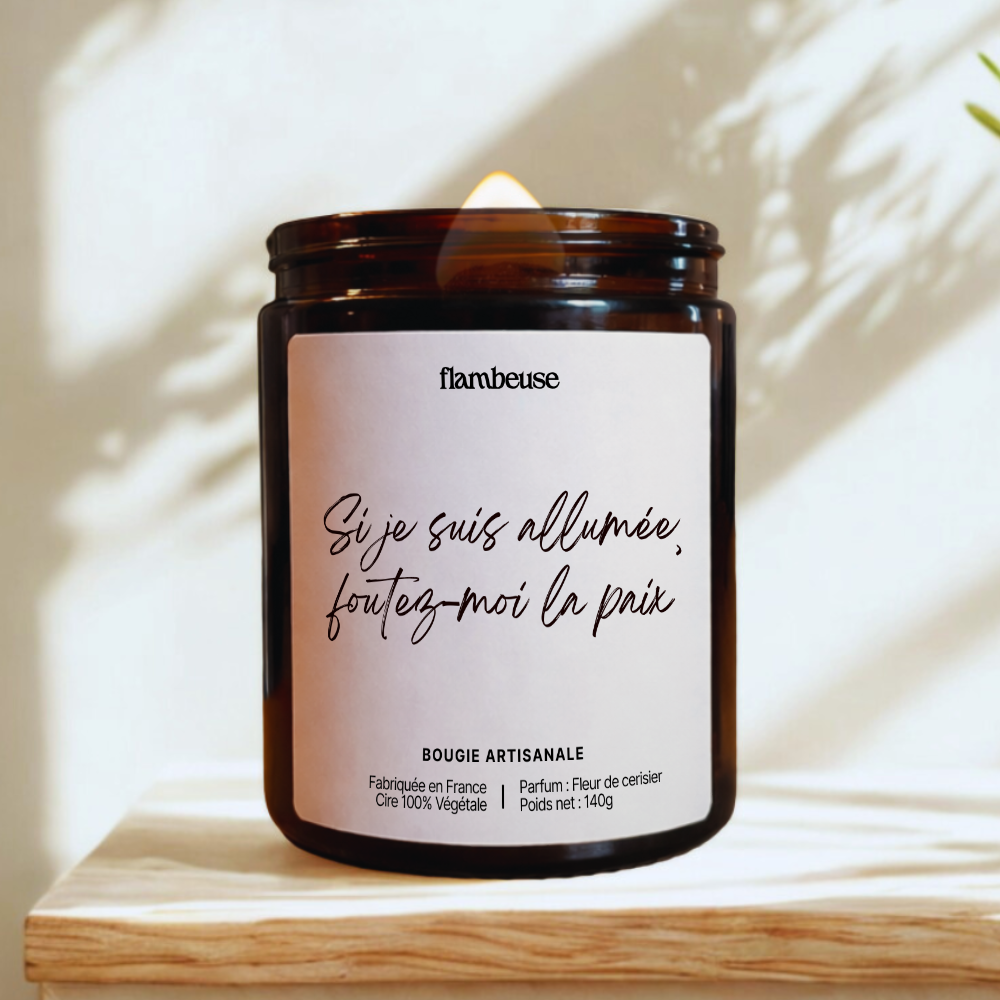 Bougie "si je suis allumée, foutez-moi la paix"