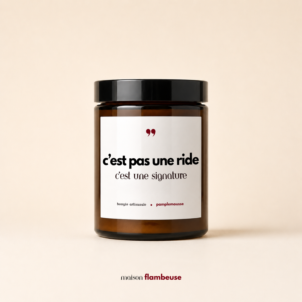 Bougie "C'est pas une ride, c'est une signature"