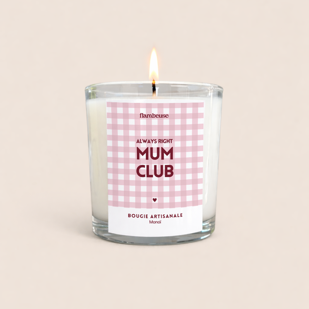 Bougie "ALWAYS RIGHT MUM CLUB"
