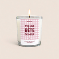 Bougie Vichy 180g - T'es une bête de meuf